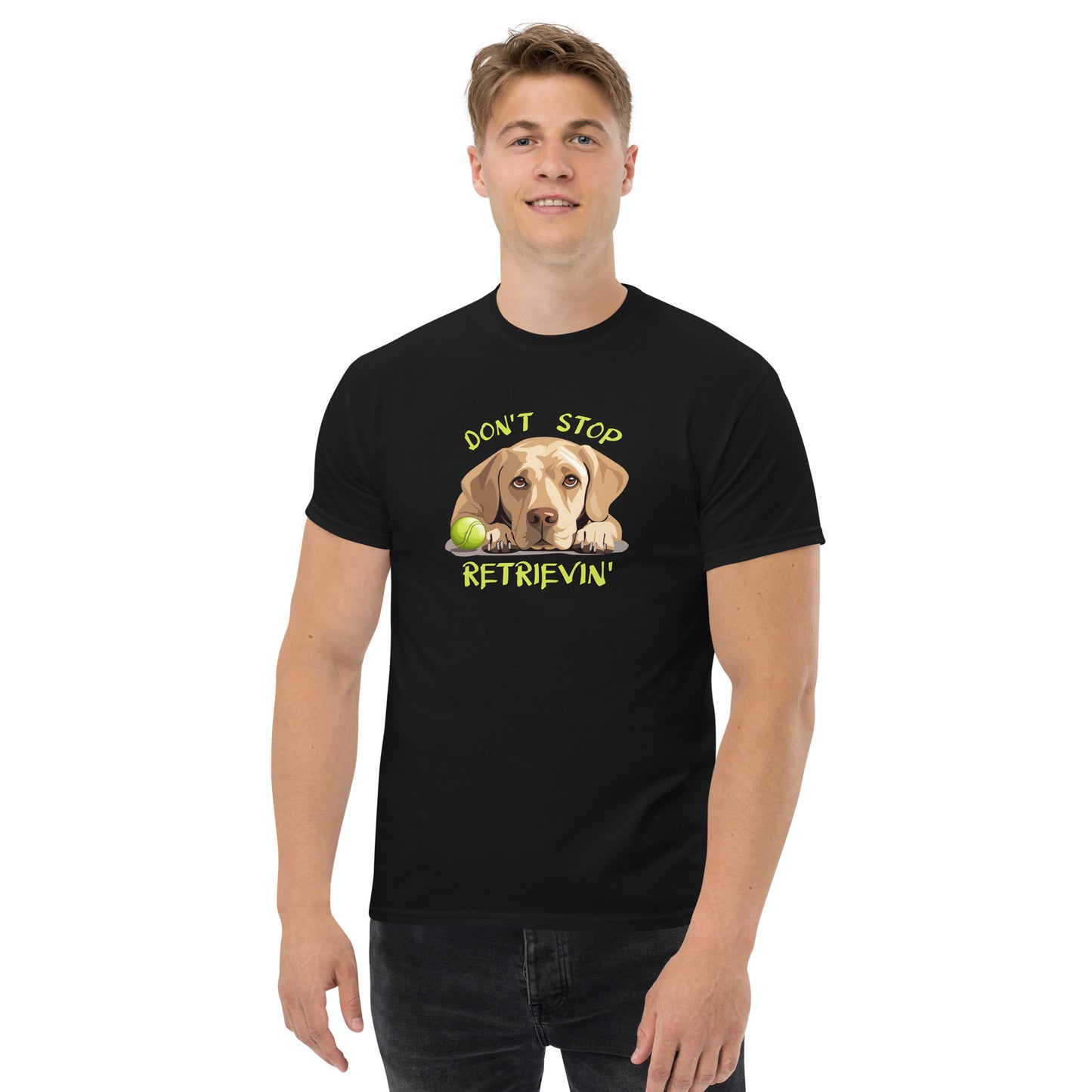 Don't Stop Retrievin Men's classic tee