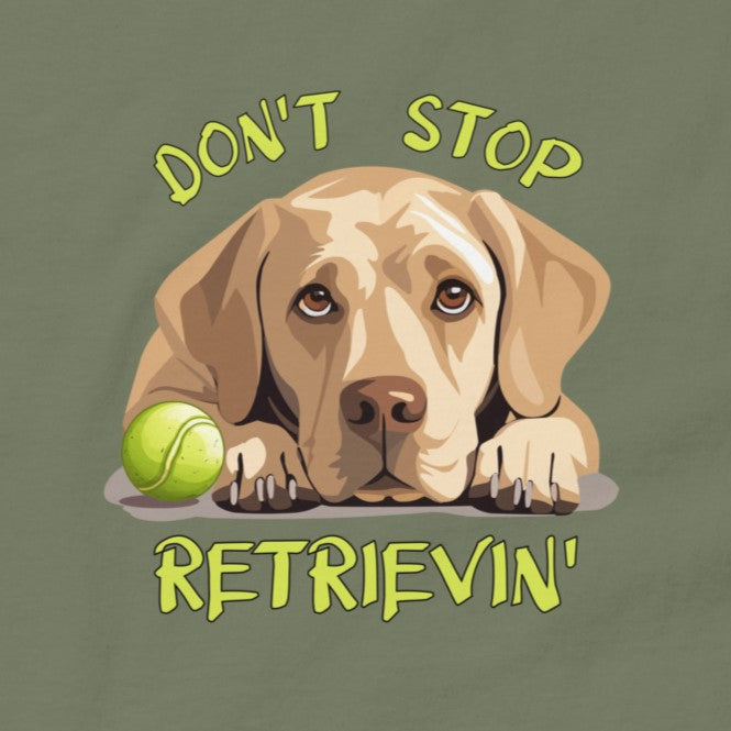 Don't Stop Retrievin Men's classic tee