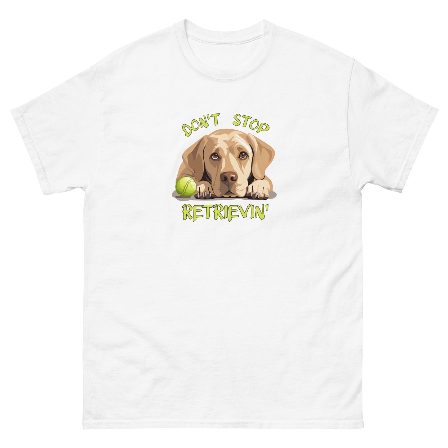 Don't Stop Retrievin Men's classic tee