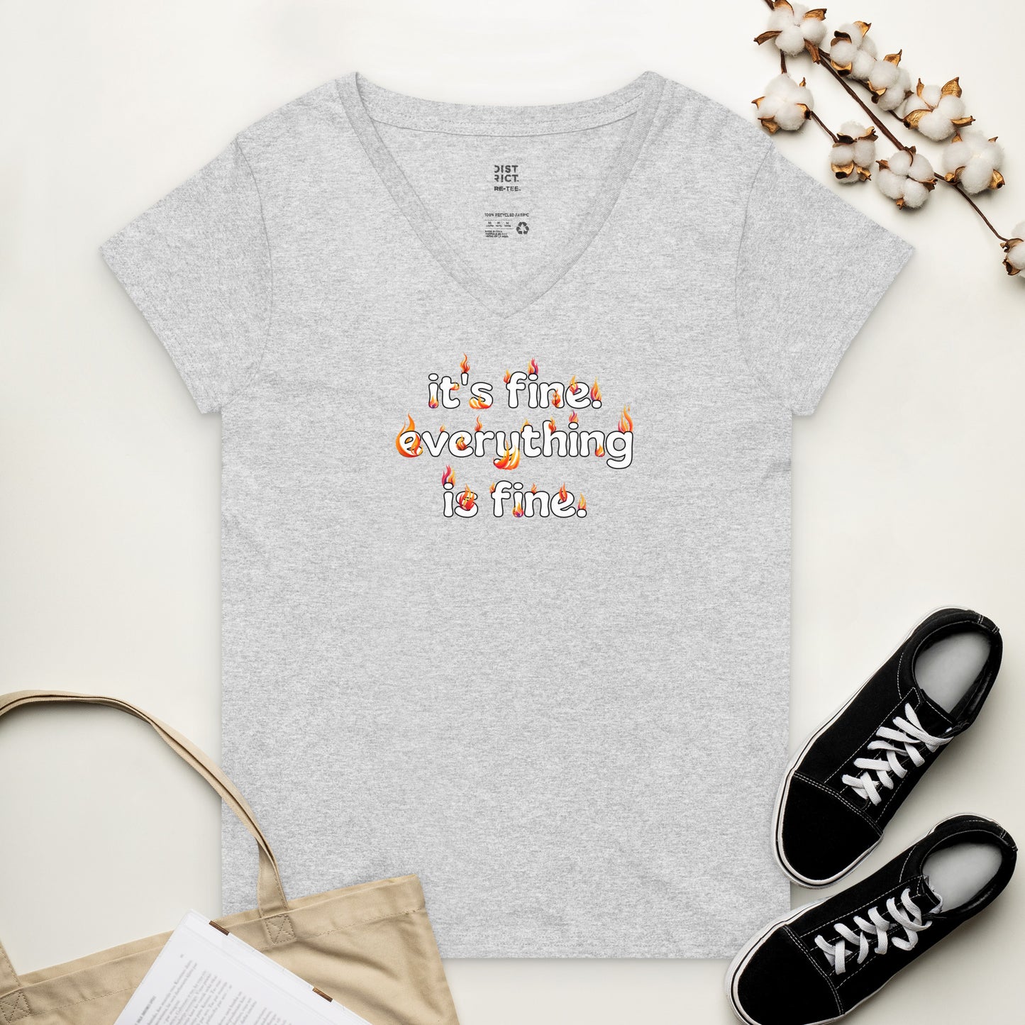 It's Fine Everything is Fine Women’s recycled V-neck t-shirt