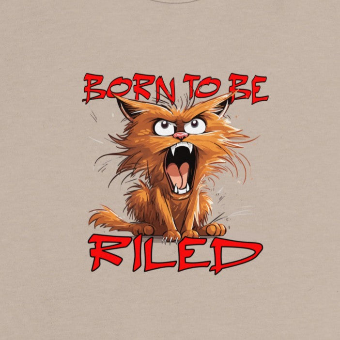 Born To Be Riled Women's Relaxed T-Shirt